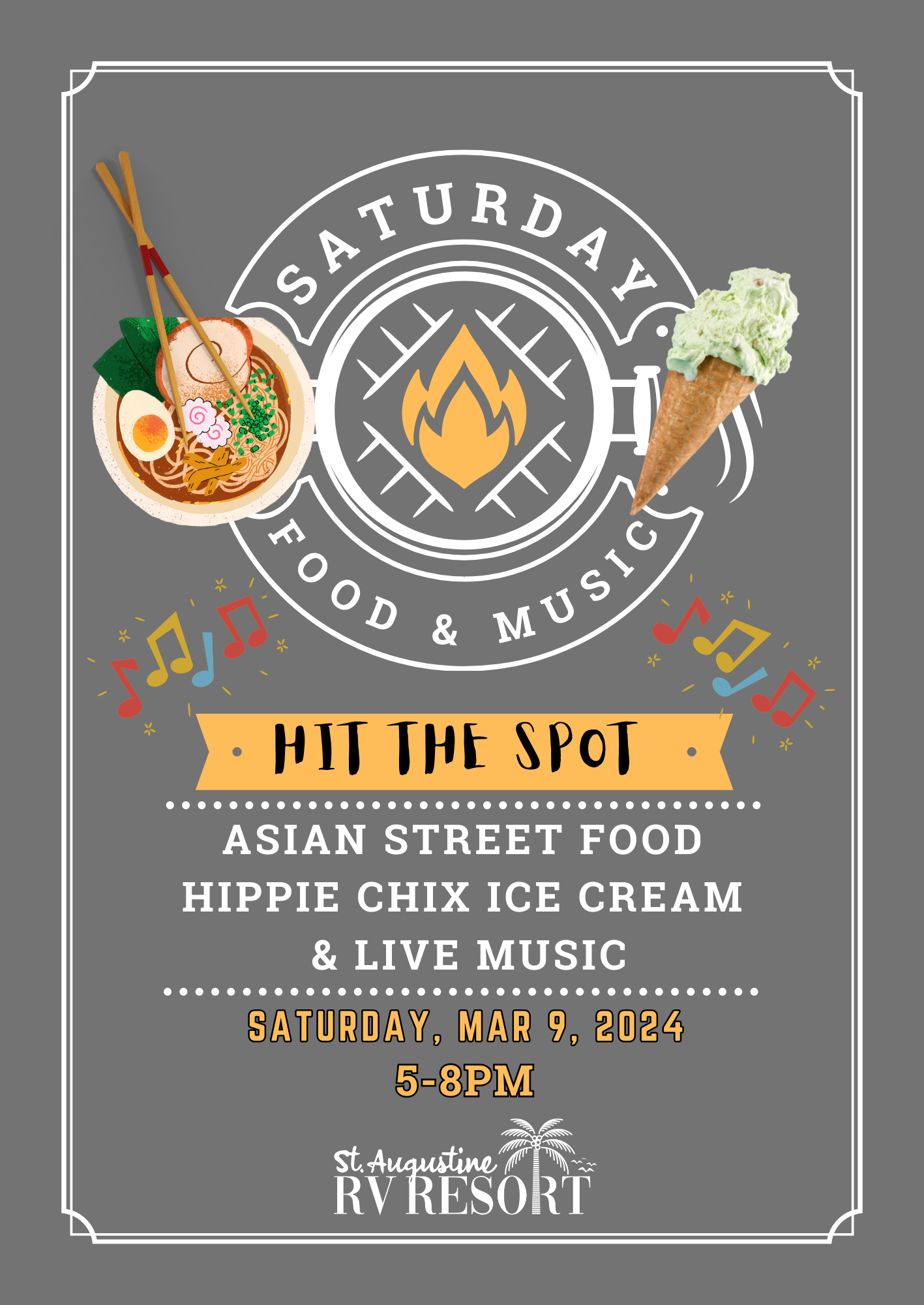 Asian Street Food, Ice Cream & Live Music Saturday March 9, 2024