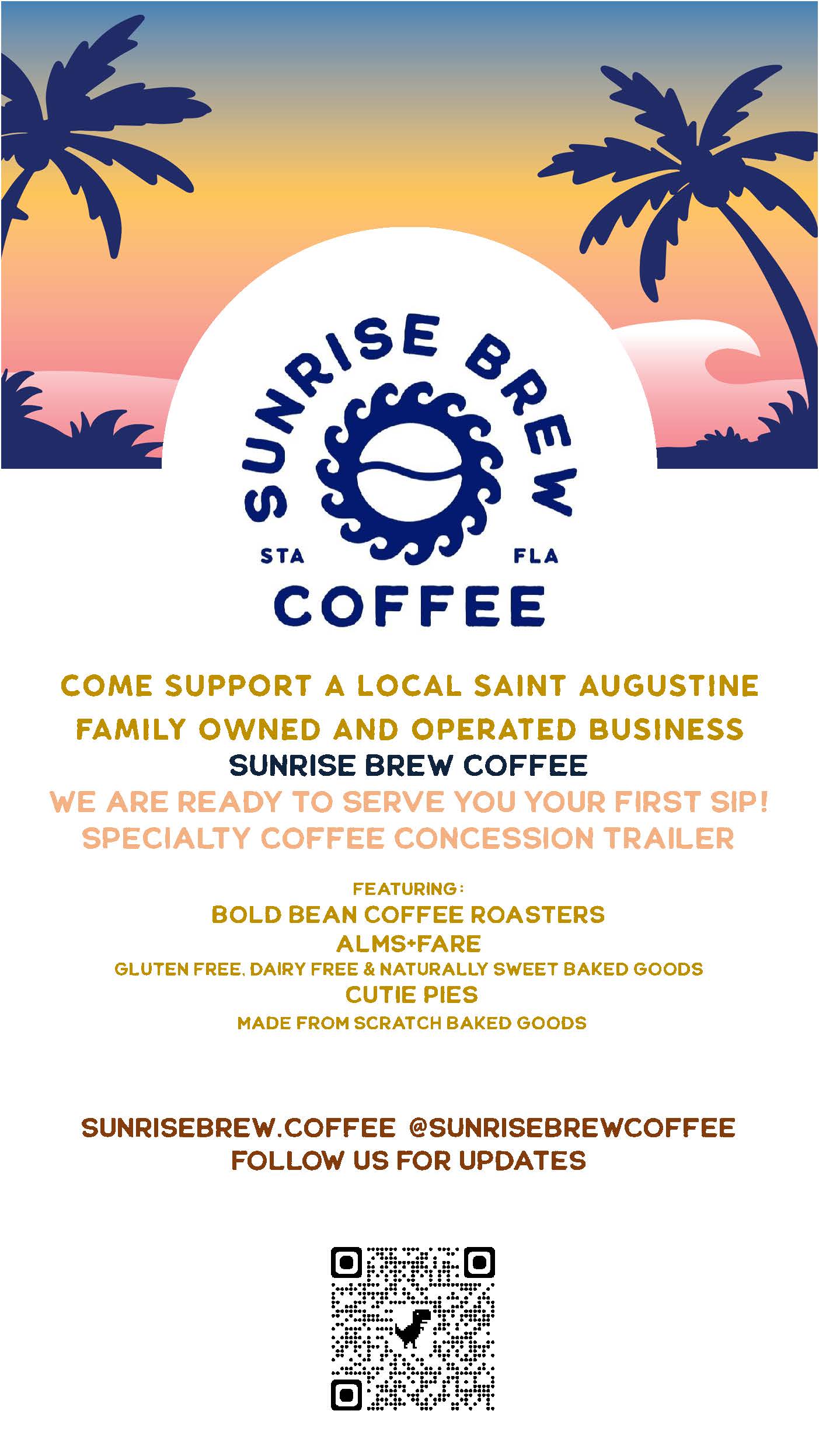 Sunrise Coffee Truck 8-11am Monday 7/3